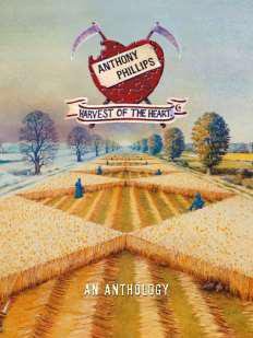 Harvest Of The Heart - An Anthology - Anthony Phillips - Muziek - ESOTERIC - 5013929710207 - 10 november 2014