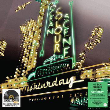 Cover for Ocean Colour Scene · Saturday (Neon Green Vinyl) (Rsd 2021) (LP) (2021)