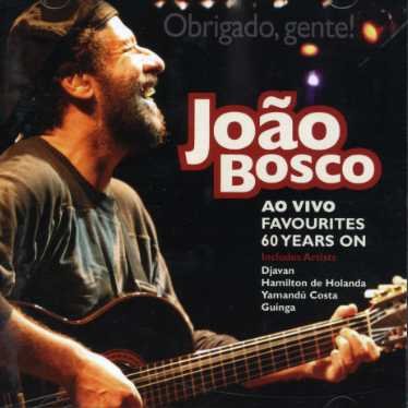 Favourites 60 Years on - Joao Bosco - Musiikki - WRASSE - 5060001272207 - torstai 22. maaliskuuta 2007
