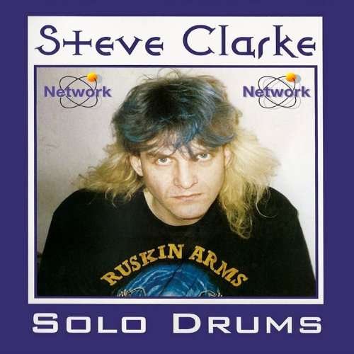 Cover for Steve Clarke · Solo Drums (CD) (2017)