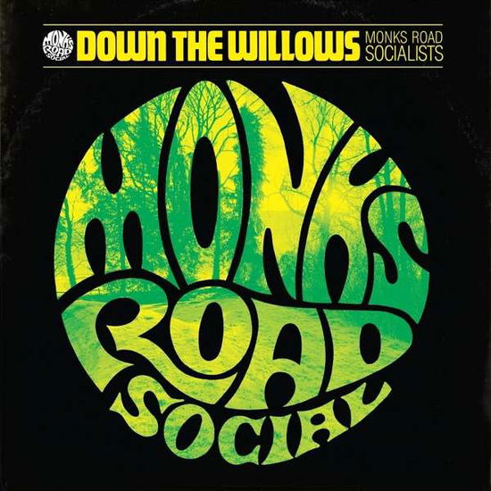 Cover for Monks Road Social · Down The Willows (CD) (2019)