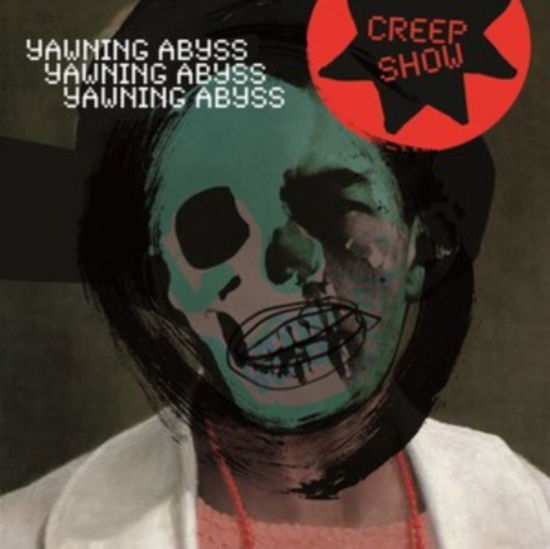 Yawning Abyss - Creep Show - Música - BELLA UNION - 5400863120207 - 16 de junho de 2023