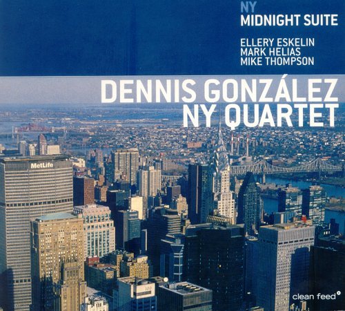 Cover for Dennis Gonzalez · Ny Midnight Suite (CD) (2011)