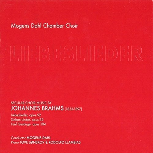 Cover for Mogens Dahls Kammerkor · Liebeslieder (CD) (2007)