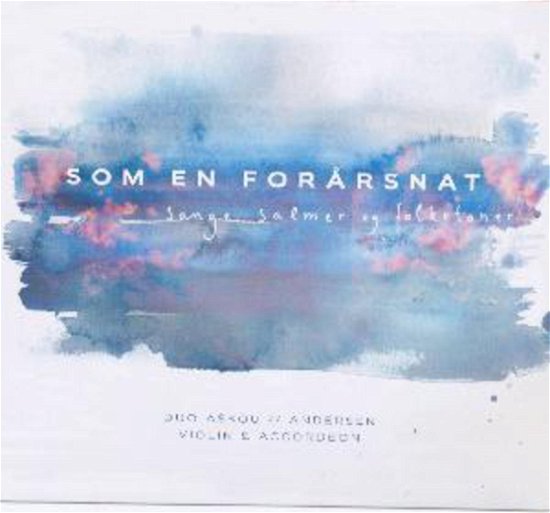 Cover for Duo Askou // Andersen · Som en forårsnat (CD) (2014)