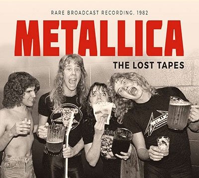 The Lost Tapes - Metallica - Musik - LASER MEDIA - 6583844511207 - 26 augusti 2022