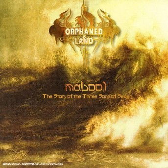 Cover for Orphaned Land · Mabool: the Story of the Three Sons of Seven (CD) [Limited edition] (2020)