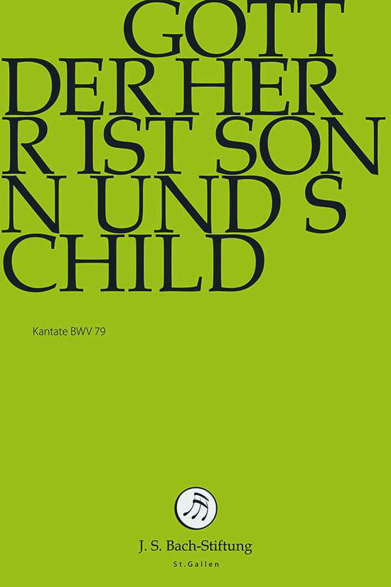 Gott der Herr ist Sonn und Schild - J.S. Bach-Stiftung / Lutz,Rudolf - Elokuva - J.S. Bach-Stiftung - 7640151162207 - perjantai 22. kesäkuuta 2018