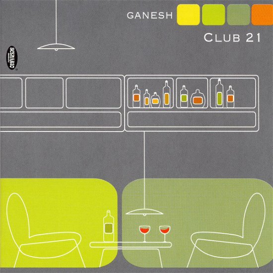 Cover for Ganesh · Club 21 (CD) (2005)