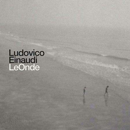 Le Onde - Ludovico Einaudi - Musiikki - PONDEROSA MUSIC & ART - 8030482000207 - perjantai 11. maaliskuuta 2011