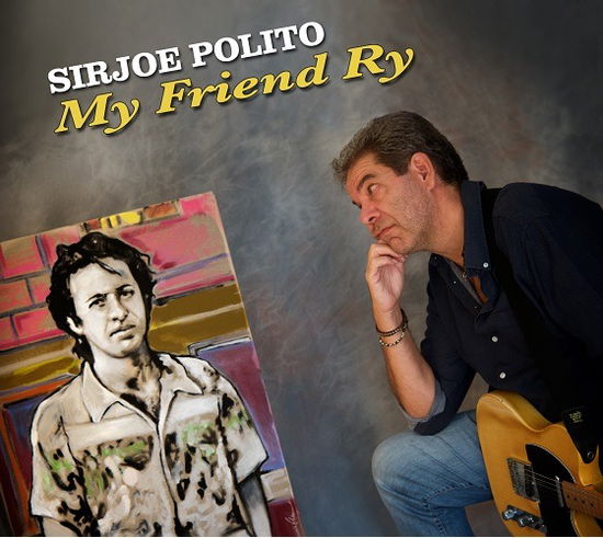 Cover for Sir Joe Polito · My Friend Ry (CD) (2022)