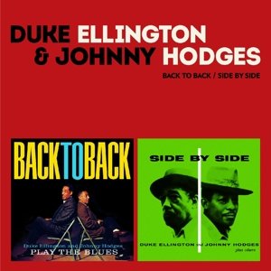 Duke Ellington · Back To Back + Side By Side (CD) (2016)