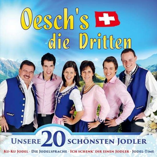 Unsere 20 Schoensten Jodl - Oeschs Die Dritten - Música - TYROLIS - 9003549757207 - 8 de janeiro de 2015