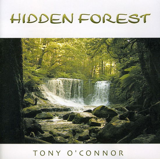 Cover for Tony O'connor · Hidden Forrest (CD) (1995)