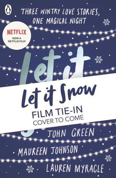 Cover for John Green · Let It Snow: Film Tie-In (Paperback Bog) (2019)