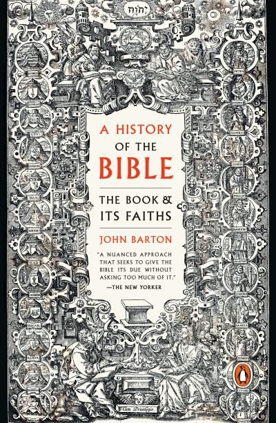 Cover for John Barton · History of the Bible The Book and Its Faiths (Bok) (2020)