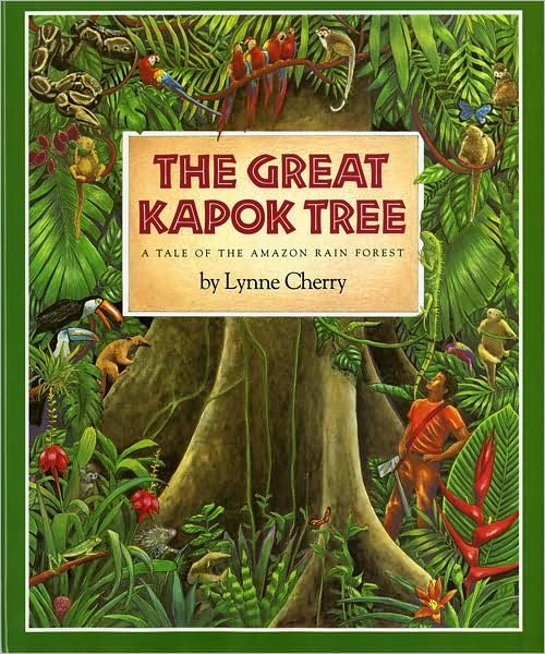 Cover for Lynne Cherry · The Great Kapok Tree: A Tale of the Amazon Rain Forest - Gulliver books (Gebundenes Buch) (1990)