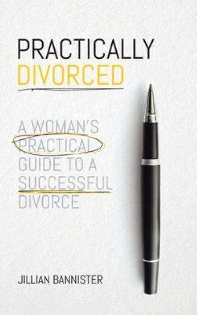 Cover for Jillian Bannister · Practically Divorced (Hardcover bog) (2021)
