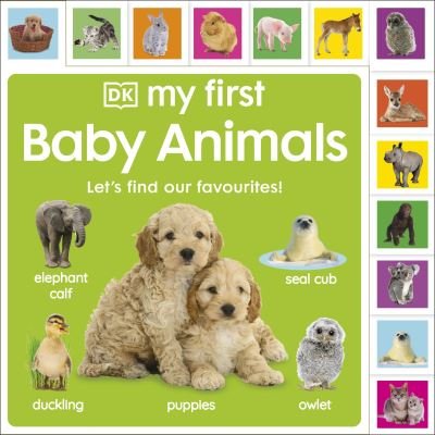 Cover for Dk · My First Baby Animals: Let's Find Our Favourites! - My First Board Books (Kartonbuch) (2023)