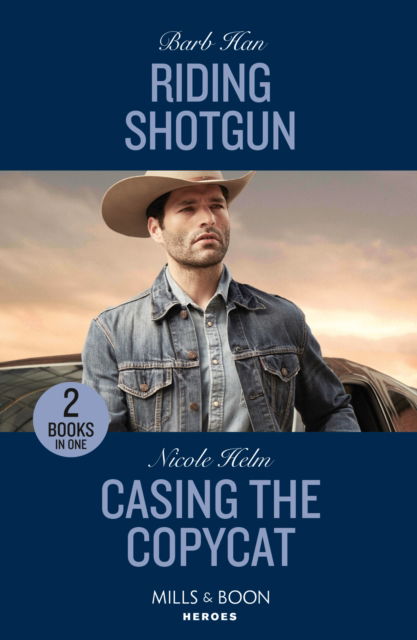 Cover for Barb Han · Riding Shotgun / Casing The Copycat: Riding Shotgun (the Cowboys of Cider Creek) / Casing the Copycat (Covert Cowboy Soldiers) (Paperback Book) (2023)