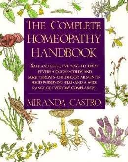 Cover for Miranda Castro · Complete Homeopathy Handbook (Paperback Book) (1991)