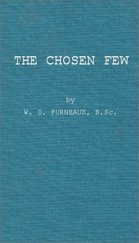 Cover for W.D. Furneux · The Chosen Few: An Examination of Some Aspects of University Selection in Britain (Hardcover Book) [New edition] (1986)