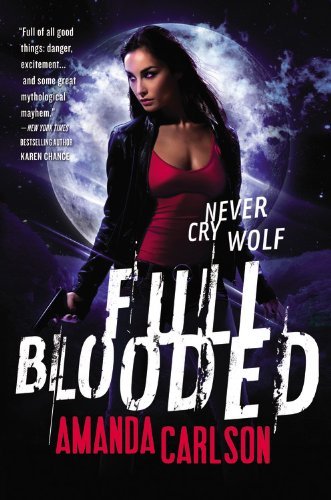 Cover for Amanda Carlson · Full Blooded (Jessica Mcclain) (Paperback Book) (2012)