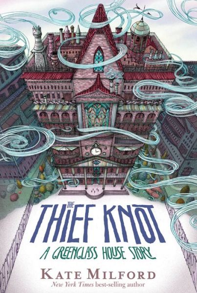 Cover for Kate Milford · The Thief Knot: A Greenglass House Story - Greenglass House (Paperback Book) (2021)