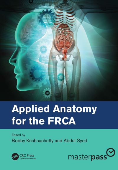 Cover for Bobby Krishnachetty · Applied Anatomy for the FRCA (Paperback Book) (2020)