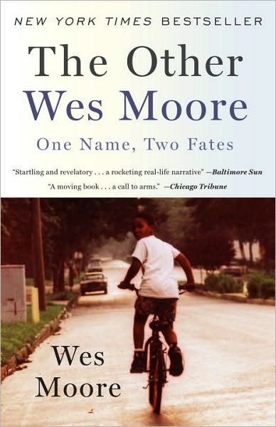 Cover for Wes Moore · The Other Wes Moore: One Name, Two Fates (Paperback Bog) (2011)