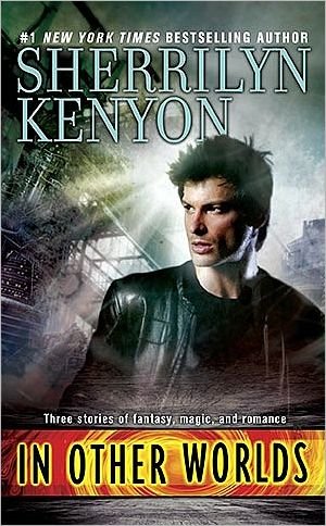 Cover for Sherrilyn Kenyon · In Other Worlds (Pocketbok) [Ed edition] (2010)