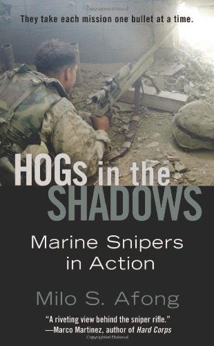 Cover for Milo S. Afong · Hogs in the Shadows: Marine Snipers in Action (Paperback Book) [Reprint edition] (2012)