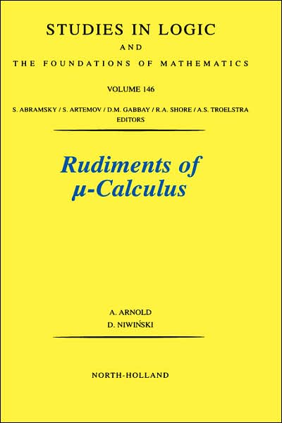Cover for A. Arnold · Rudiments of Calculus - Studies in Logic and the Foundations of Mathematics (Hardcover Book) (2001)