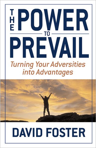 Cover for David Foster · Power To Prevail (Hardcover bog) [Stated First edition] (2003)