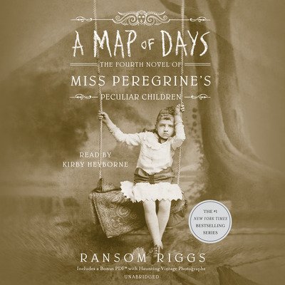 Cover for Ransom Riggs · A Map of Days - Miss Peregrine's Peculiar Children (Lydbok (CD)) (2018)