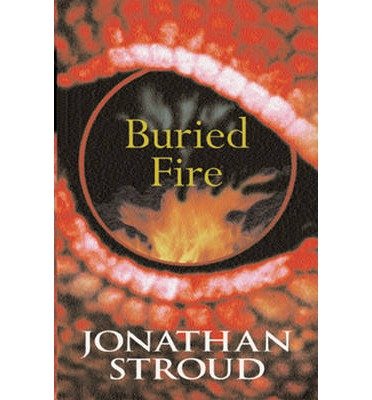 Cover for Jonathan Stroud · Buried Fire (Paperback Bog) (2014)
