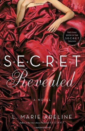 Cover for L. Marie Adeline · SECRET Revealed: A SECRET Novel - S.E.C.R.E.T. (Paperback Bog) [First edition] (2014)