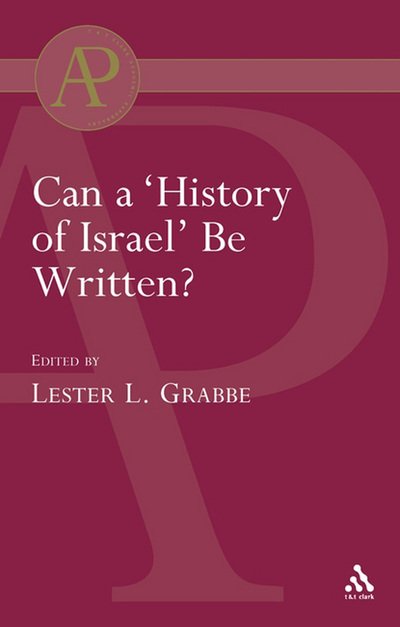 Cover for Grabbe Lester L. · Can a 'History of Israel' Be Written? - The Library of Hebrew Bible / Old Testament Studies (Paperback Bog) (1997)