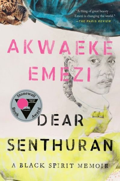 Cover for Akwaeke Emezi · Dear Senthuran (Taschenbuch) (2022)