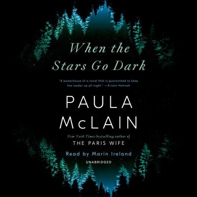Cover for Paula McLain · When the Stars Go Dark (Lydbog (CD)) (2021)