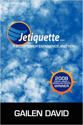Cover for Gailen David · Jetiquette...the Customer Experience and You (Paperback Book) (2008)