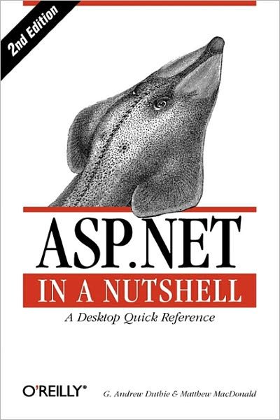Cover for G Andrew Duthie · ASP.NET in a Nutshell 2e (Paperback Bog) [2 Revised edition] (2003)