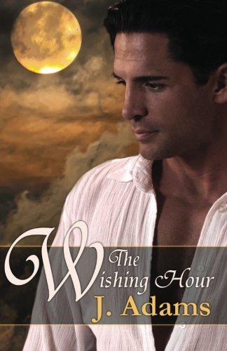 Cover for Jewel Adams · The Wishing Hour (Pocketbok) (2012)