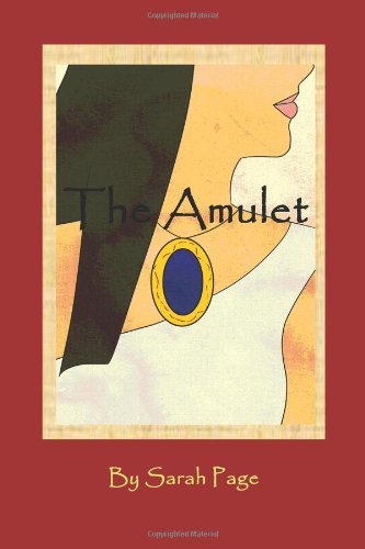 Cover for Sarah Page · The Amulet (Paperback Book) (2012)
