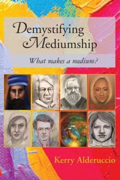 Cover for Kerry Alderuccio · Demystifying Mediumship (Paperback Book) (2021)