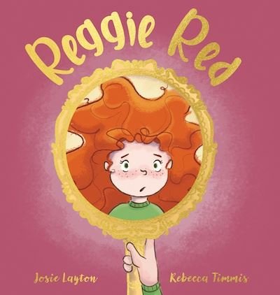 Cover for Josie Layton · Reggie Red (Inbunden Bok) [New edition] (2021)