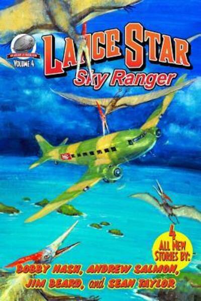 Cover for Bobby Nash · Lance Star-Sky Ranger Volume 4 (Paperback Book) (2014)