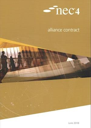 Cover for Nec · Nec4 Alliance Contract (Pocketbok) (2018)