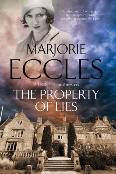 Cover for Marjorie Eccles · The Property of Lies - A Herbert Reardon Mystery (Inbunden Bok) [Main edition] (2017)