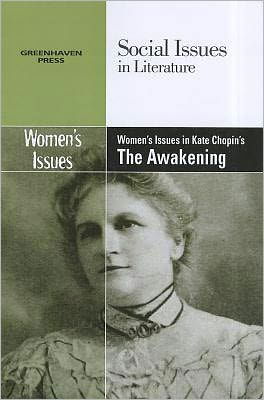 Cover for Dedria Bryfonski · Women's Issues in Kate Chopin's the Awakening (Taschenbuch) (2011)